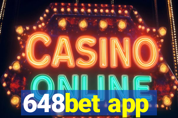 648bet app